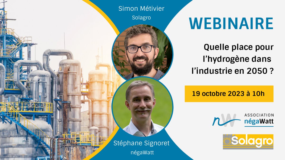 WEBINAIRE🏭 Quelle place pour l’#hydrogène dans l’#industrie en 2050 ? 

📅 Rdv le 19 octobre à 10h pour en discuter avec Simon Métivier (<a href="/Solagro/">Solagro ingenieros</a>) et Stephane Signoret, (<a href="/nWassociation/">Association négaWatt</a>).

Infos et inscriptions 👉dub.sh/TW-h2-industrie
