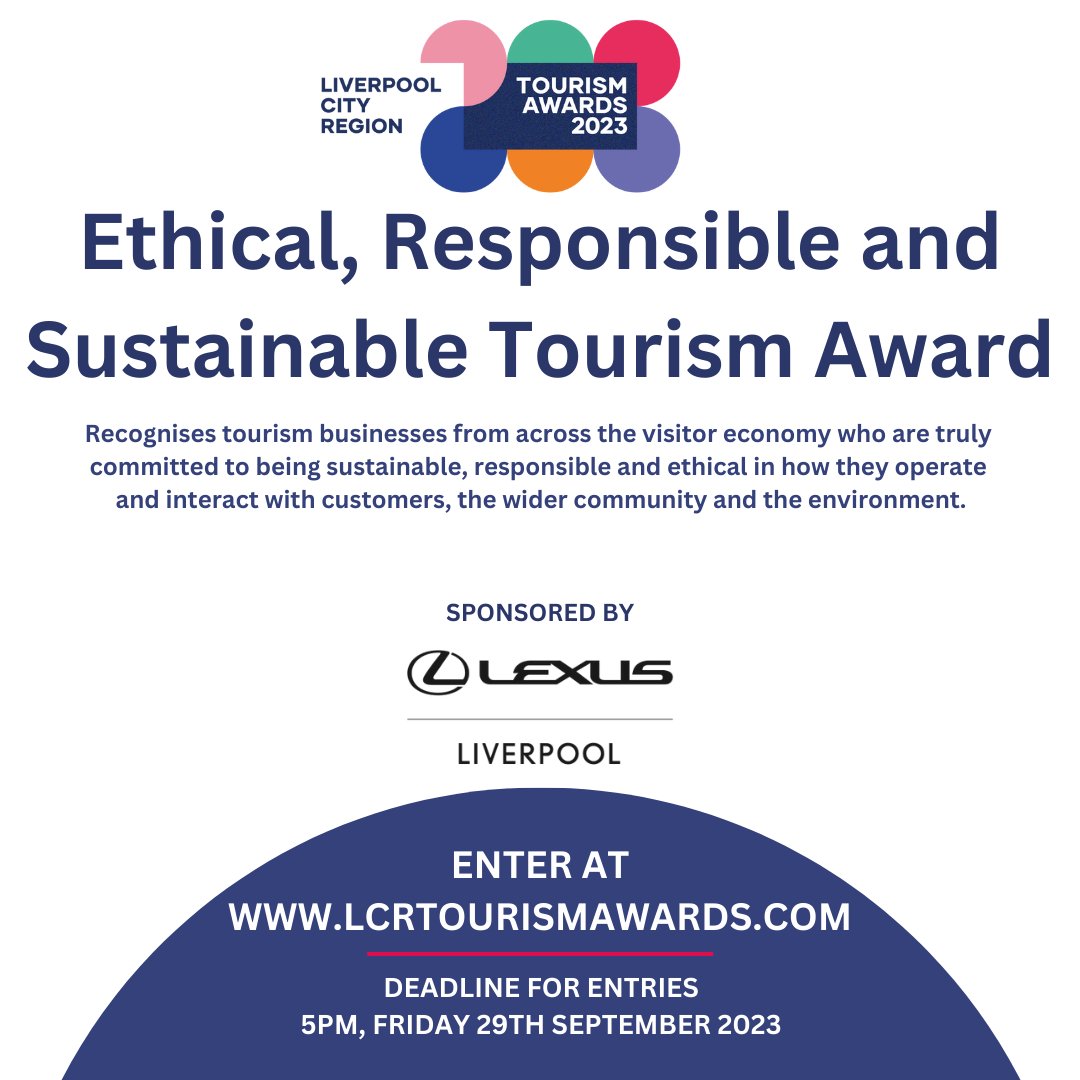 Could you be the winner of the Ethical, Responsible and Sustainable Tourism Award sponsored by @LexusLiverpool ? Enter at lcrtourismawards.com. Deadline for entries is 5pm, Friday 29th September 2023. #LCRTA23 organised by @GrowthPlatform_