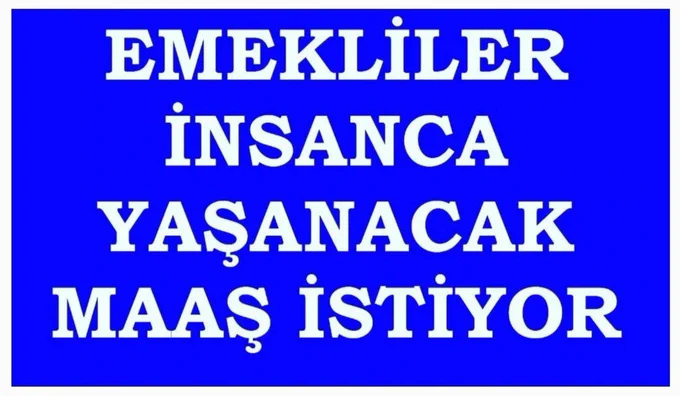 Emeklilerin tek isteği 
İNSANCA YAŞAYABİLMEK.

Emeklilerin gasp edilen haklarını iade edin.

#TürkiyeYüzyılındaEmekliPerişan