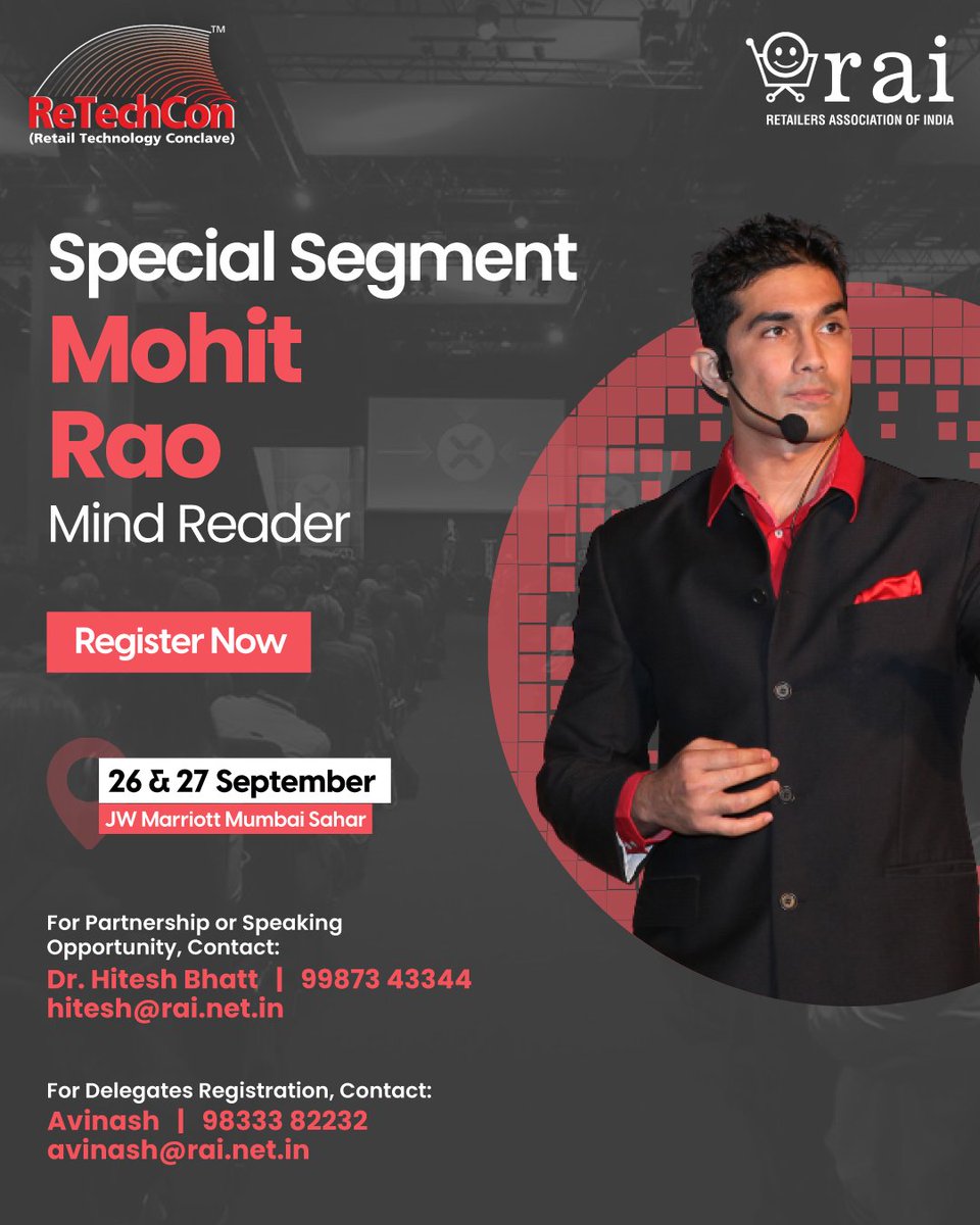 rai_india's tweet photo. Retailers! Get ready to get your mind blown by @MohitRaosMind, Mind Reader & Entertainer as he reads your thoughts at #ReTechCon2023. 

To witness his skills, register now: https://t.co/juAK2NkxNH

#RetailTechnologyConclave2023 #RetailTech #FutureTech #Technology #Event #Conclave #Retailer #Brand #OnlineShopping #OnlineRetail #RetailStores #RetailShop #RetailMarketing #Learning #Insight