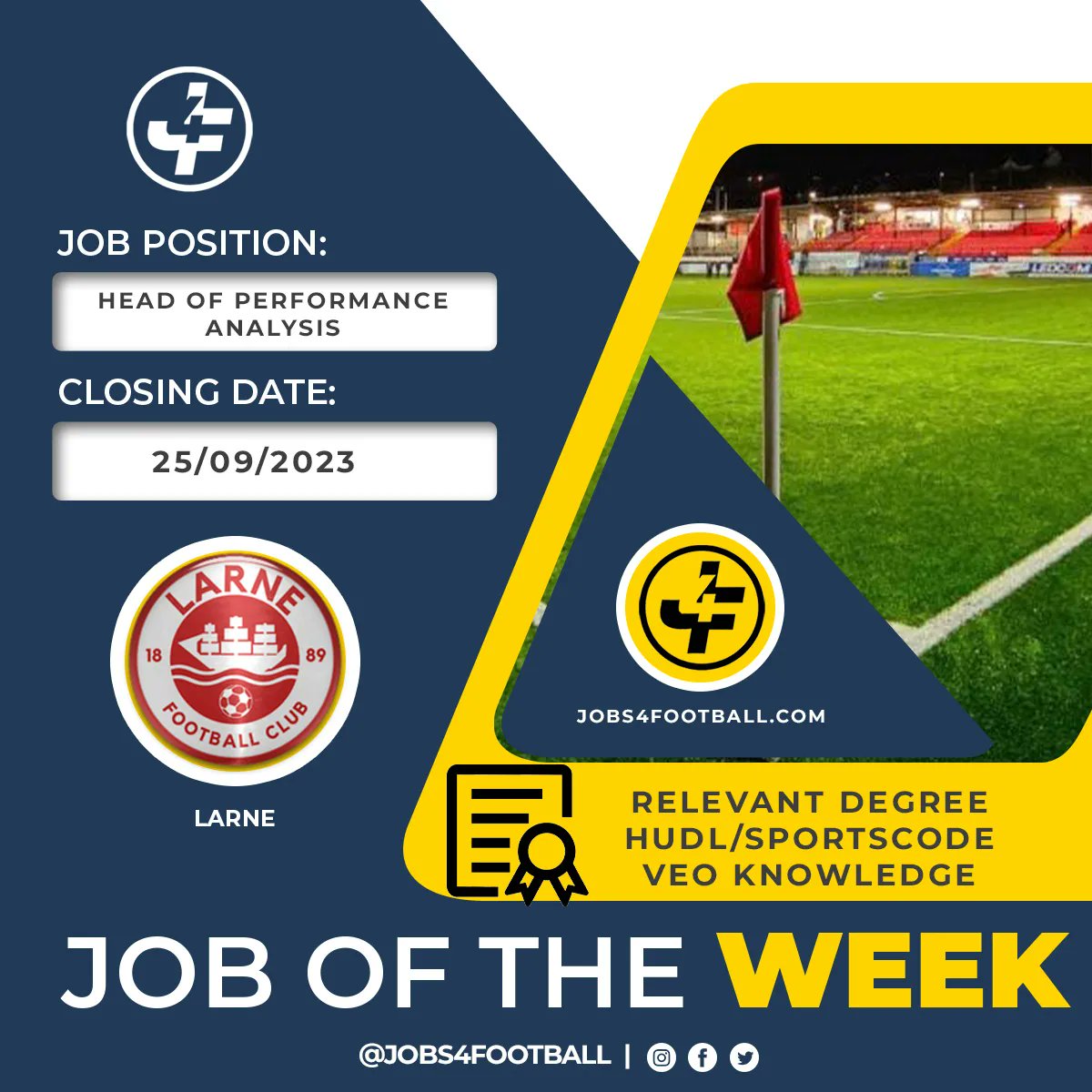 Jobs4football's tweet photo. Job Of The Week ⚽️
⭐️New Club Partner⭐️

🏟️  @larnefc
📌  Northern Ireland 🇬🇧
⚽  Head Of Performance Analysis
🗓  24/09/2023 Closing Date
👩‍🎓  Relevant Degree / Hudl / Sportscode

Apply via website link  💻
https://t.co/h3UuloCHXU

#Jobs4football #J4Fcommunity #analystjobs #footballanalysis #footballdata #performance #larne