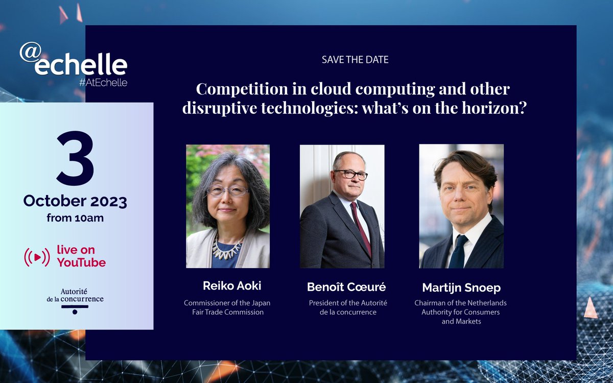 [Save the Date #AtEchelle] 🗓3/10 ⏰10am 📹YouTube Watch Reiko Aoki @jftc, Martijn Snoep @AutoriteitCM & @BCoeure #adlc share international perspectives on “Competition in cloud computing and other disruptive technologies: what’s on the horizon?' autoritedelaconcurrence.fr/en/article/ech…