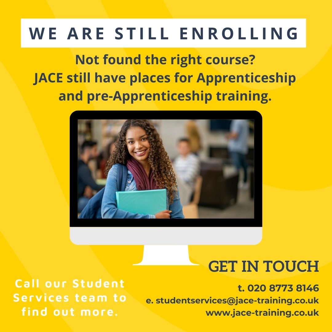 JACETraining's tweet image. Not found the right course?  JACE still have places on some of our programmes. Get in touch with our Student Services team for details and Advice and Guidance #stilltimetojoinJACE #apprenticehsips #studyprogrammes #careers #wallington #crawley #streatham