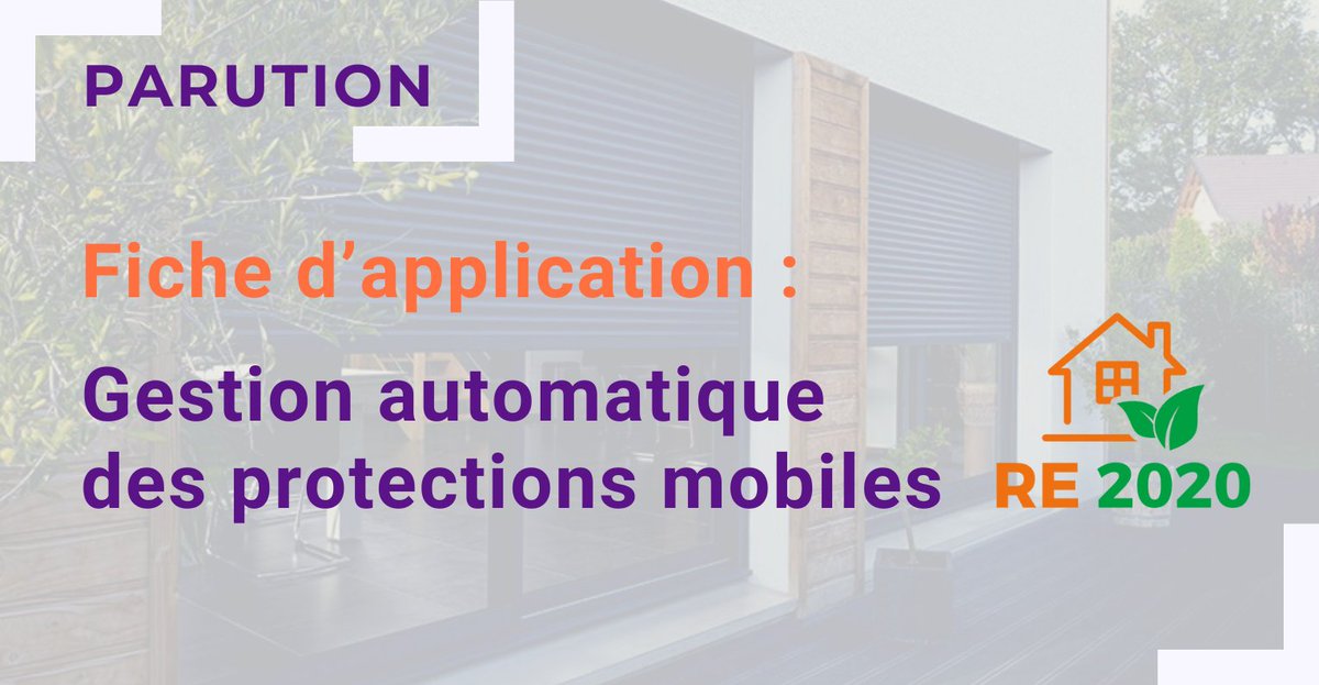 IGNES_FR's tweet photo. #RE2020
IGNES et @HabitatFFB 👏 de la #Parution #Fiche d’application Gestion automatique des protections mobiles précisant les solutions #pilotages à mettre en place ds les #logements #bureaux
👉Indispensable en faveur de la #sobriété #été #hiver
ℹ️ https://t.co/27Yv9ppGKV https://t.co/IxkdvJKfTP