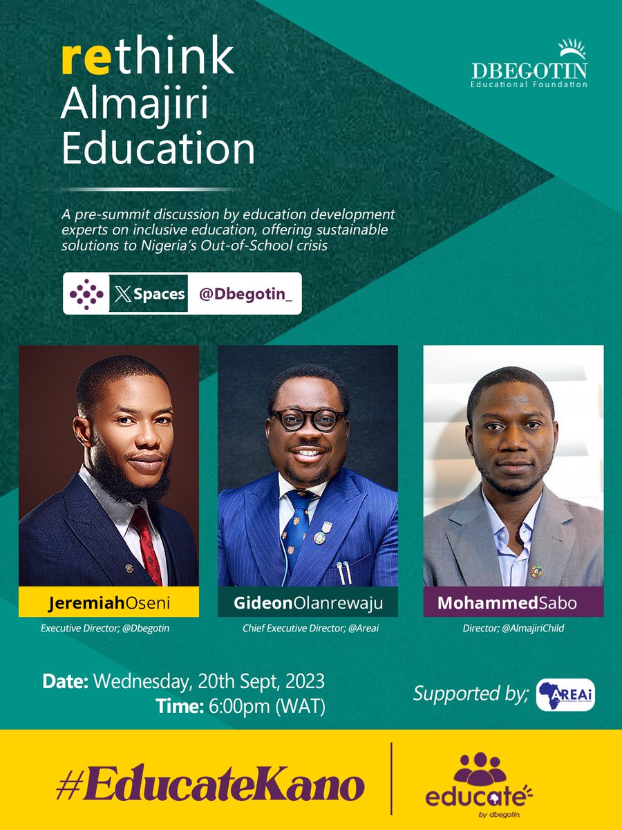 I am excited to join fellow education development experts, @LanreShaper & @Citizenmohammed later today in an insightful discussion on 'Rethink Almajiri Education' X space. 

Join us and be part of the conversation.

Don't miss out x.com/i/spaces/1djGX…

#Dbegotin #EducateKano