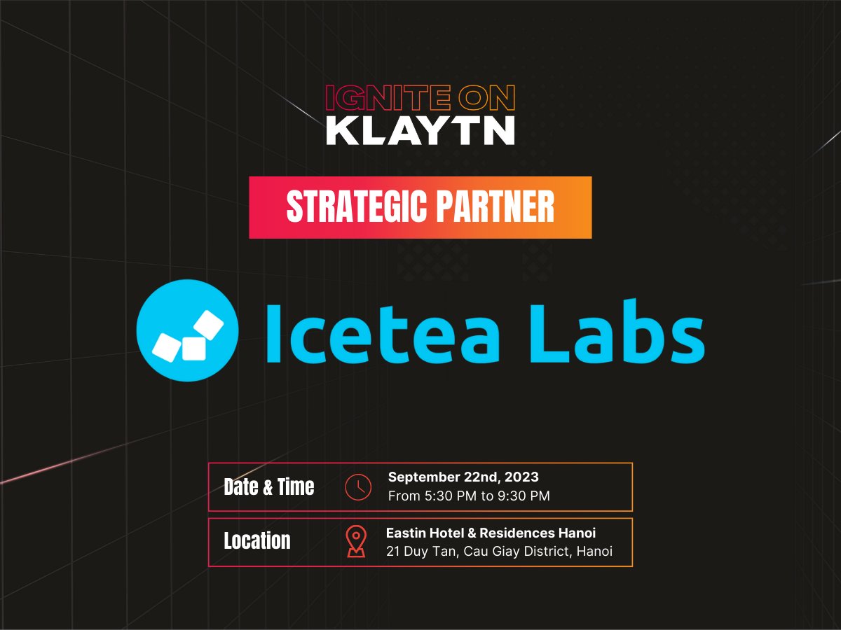KaiaChain_VN's tweet photo. 📌STRATEGIC PARTNER & IOK PARTNER: ICETEA LABS
@Icetea_Labs là một trong những đối tác đầu tiên của Klaytn #IOKProgram, đồng thời là Strategic Partner cho sự kiện "Ignite on Klaytn".
Tại đây, anh Trung Nguyễn, CPO Icetea Labs sẽ đại diện chia sẻ về IOK Program https://t.co/18H7twc1gH