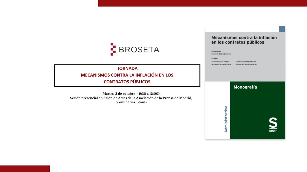 BROSETA (@broseta_es) on Twitter photo 📌 #BROSETA organiza la #Jornada: «MECANISMOS CONTRA LA INFLACIÓN EN LOS CONTRATOS PÚBLICOS”. Durante la sesión se presentará la obra “Mecanismos contra la inflación en los contratos públicos”, de <a href="/SepinEditorial/">Editorial Sepín</a>
¡Inscríbete! 📍 broseta.com/jornada-mecani… 📌 #BROSETA organiza la #Jornada: «MECANISMOS CONTRA LA INFLACIÓN EN LOS CONTRATOS PÚBLICOS”. Durante la sesión se presentará la obra “Mecanismos contra la inflación en los contratos públicos”, de <a href="/SepinEditorial/">Editorial Sepín</a>
¡Inscríbete! 📍 broseta.com/jornada-mecani…