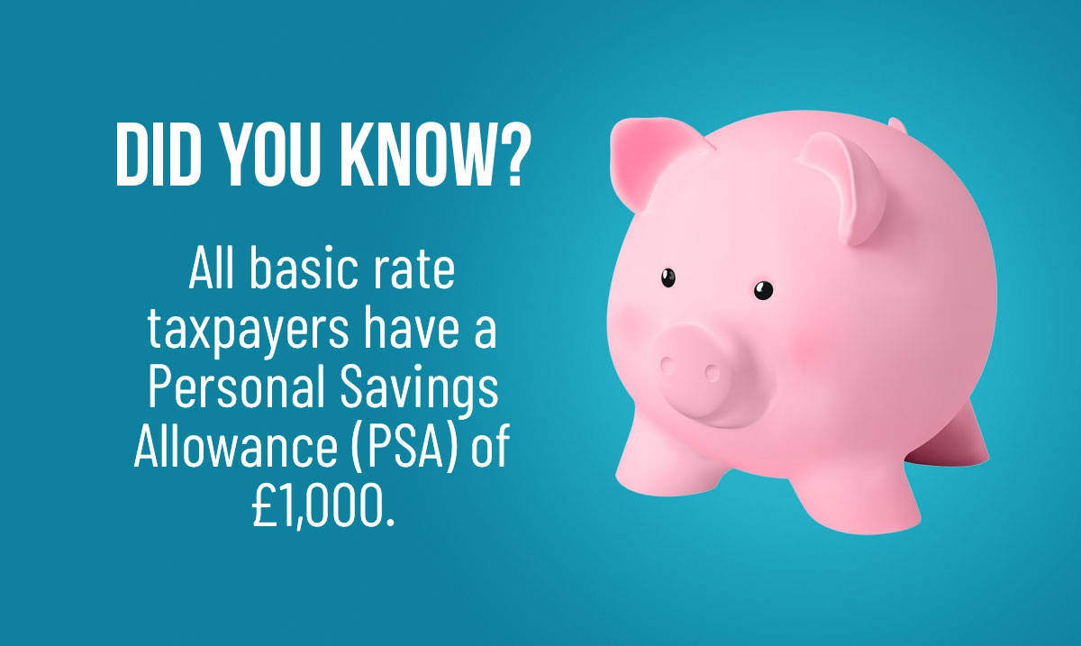ASAPAccountant's tweet photo. Are you paying tax where you needn't? All basic rate taxpayers have a Personal Savings Allowance (PSA) of £1,000. So you don't pay tax on the first £1,000 of interest from any combined savings interest. #Lincolnshire #Gainsborough https://t.co/lBr9gbmpVZ https://t.co/2BZi2pslB6