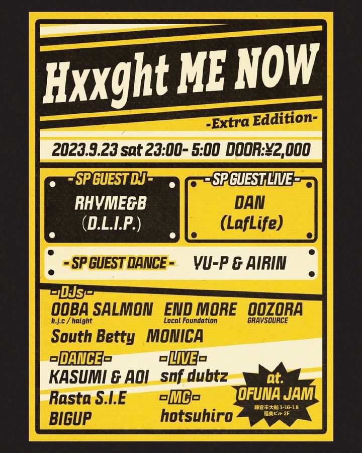 agl_tokyo's tweet photo. 9/23(sat) Hxxght ME NOW
at 大船JAM 23:00-open

DAN LIVE出演

#dannyboyjpn #大船jam #AGL https://t.co/fNMK7gLpAz