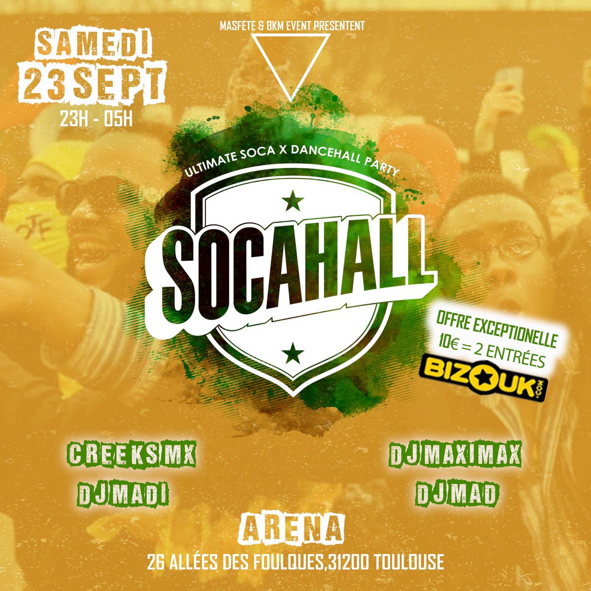 BKM_Event's tweet photo. Ce Samedi

 BKM &amp; MAS FETE

te proposent la 1ère socahall de la saison à Toulouse

Viens retrouver ou découvrir ton concept Soca &amp; Dancehall party 

https://t.co/vof7gEDcyb https://t.co/hcbpz70T2T