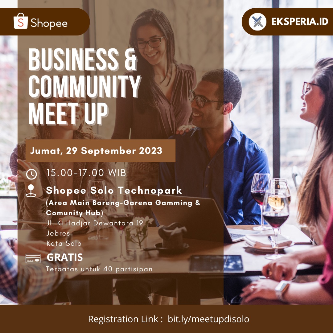 eksperiaID's tweet photo. SHOPEE X EKSPERIA:BUSINESS &amp; COMMUNITY MEET UP
Yuk temen-temen yang ada di Solo boleh banget join acara ini!
Terbatas hanya untuk 40 partisipan loh!
Ayo buruan daftar jangan sampai ketinggalan yaa!
Link Pendaftaran : https://t.co/KWRWxh0yZX
#ShopeeSoloTechnopark #eksperiaid https://t.co/ghQHzFWqfj