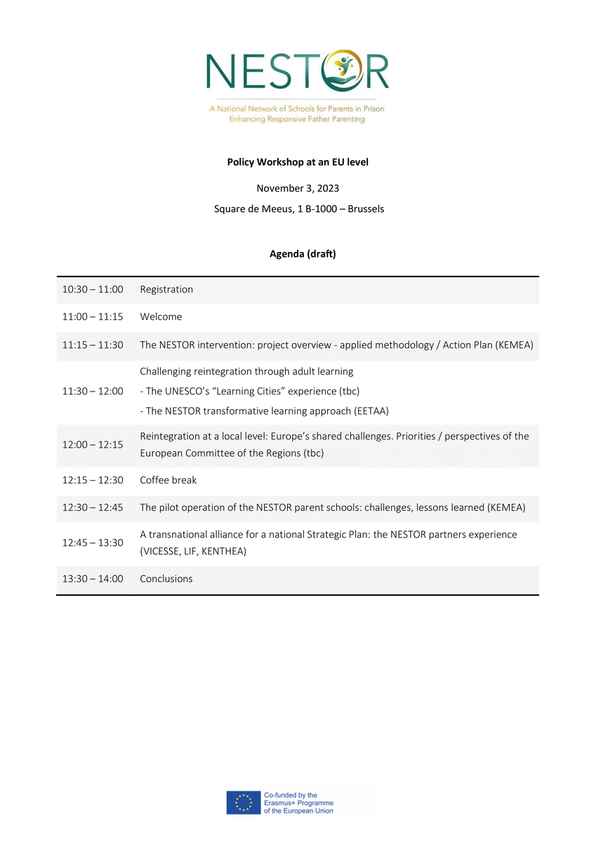 Policy Workshop in Brussels 📢“NESTOR : A national network of schools for parents in prison, enhancing responsive father parenting” on November 3, 2023 (10.30 14.00 CET) 🗓️
Click on the link below for registration:
docs.google.com/forms/d/e/1FAI…