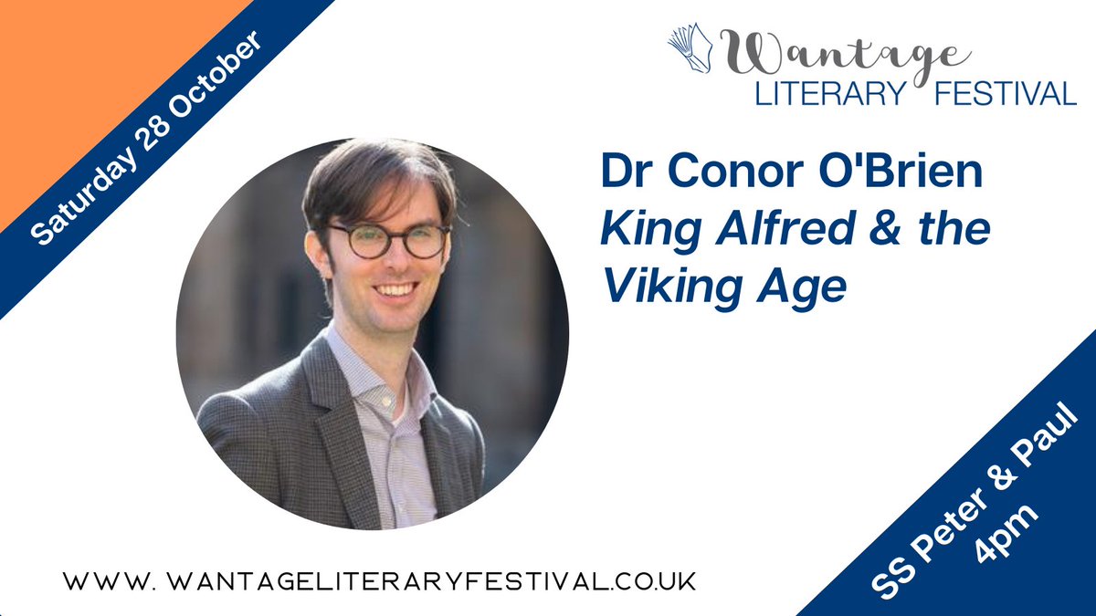 wantagelitfest's tweet photo. Come and learn more about the people and places of Wantage:
King Alfred &amp; the Viking Age, Dr Conor O'Brien
Gavin Faringdon: Portrait of a Rebel Peer, Roger Vlitos
The Ox-Files, Mike White (aka the Wantage ghost tour guy)
Tickets: https://t.co/T4g9k9i8gx https://t.co/ILruvKgurj