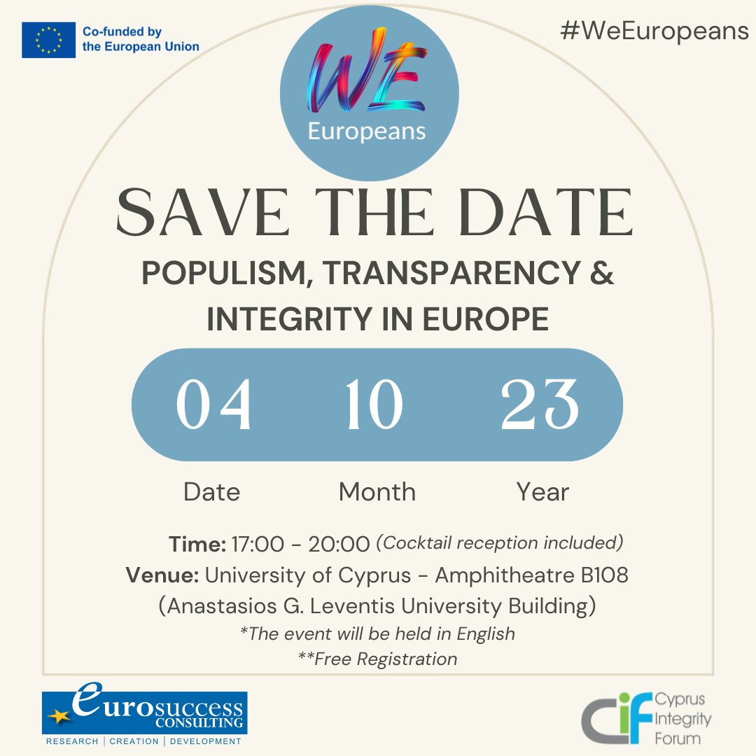 CyIntegrity's tweet image. EVENT: WE-EUROPEANS - "POPULISM, TRANSPARENCY AND INTEGRITY IN EUROPE, 4/10/2023, 17:00 , UCY/ZOOM:

The CYPRUS INTEGRITY FORUM is co-organising with Eurosuccess Consulting, the event "Populism, Transparency and Integrity in Europe"... bit.ly/3t28dek