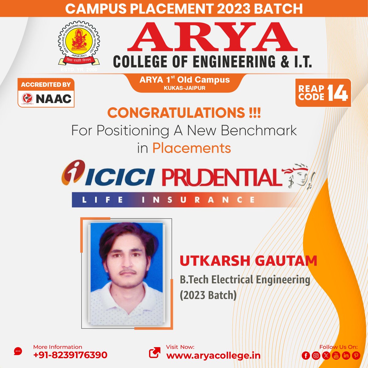 aryacolleges's tweet image. Heartiest Congratulations to Mr. Utkarsh, BTech Electrical Engineering Batch-2023 for getting placed with ICICI Prudential Life Insurance during Campus Placement 2023!

 #AryaCollege of Engineering &amp;amp; IT, Jaipur wishes him good luck for him future! 

#placements #placement2023