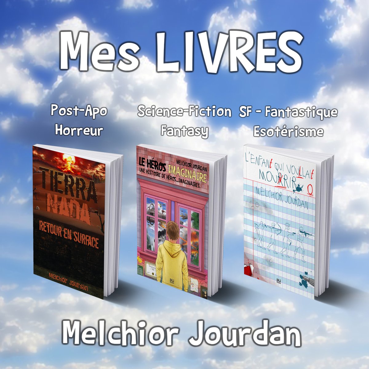 MelchiorBooks's tweet photo. Post offrant un résumé complet de ma bibliographie actuelle. Trois livres (public adulte) dans trois univers différents :

📖𝕋𝕚𝕖𝕣𝕣𝕒 ℕ𝕒𝕕𝕒
570 pages.
📖 𝕃𝕖 ℍ𝕖́𝕣𝕠𝕤 𝕀𝕞𝕒𝕘𝕚𝕟𝕒𝕚𝕣𝕖
373 pages.
📖 𝕃'𝕖𝕟𝕗𝕒𝕟𝕥 𝕢𝕦𝕚 𝕧𝕠𝕦𝕝𝕒𝕚𝕥 𝕞𝕠𝕦𝕣𝕚𝕣
378 pages. https://t.co/rKsqXNnVKK