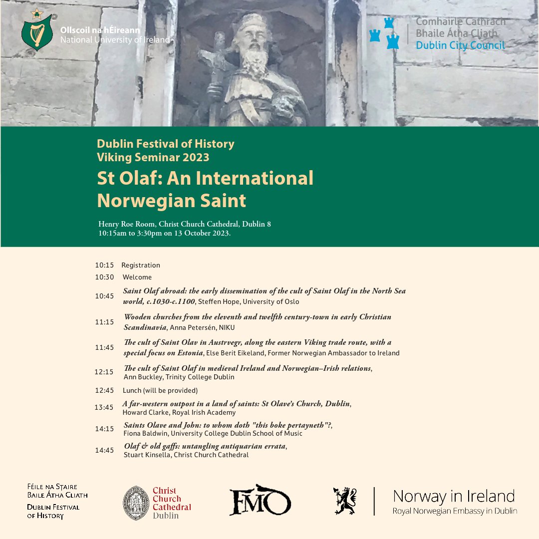 NUIMerrionSq's tweet photo. NUI alongside @DubCityCouncil and the Royal Embassy of Norway in Ireland are pleased to collaborate and contribute a viking-themed event to @HistFest 2023 - a seminar that will explore the origins of the cult of St Olaf⚔️🛡️📜🇳🇴
Book here: https://t.co/ftpCKD92kM https://t.co/XDPw0pz5LJ