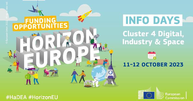 EU_HaDEA's tweet photo. 📢 Save the date for #HorizonEU Info Days on Cluster 4 – Digital, Industry &amp; Space!

Don’t miss your chance to learn all about the upcoming funding opportunities, eligibility criteria &amp; application process.

🗓️11-12 October 2023
📌Online

More info ⤵️