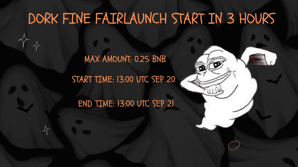 Dorkfinebsc's tweet photo. 📣📣📣 DORKFINE WL Fairlaunch Start In 3 Hours

❤️‍🔥 Fairlaunch Detail: https://t.co/wNkbfca154

🎯 Max Amount: 0.25 BNB 
🎯 Presale Start Time 13:00 UTC SEP 20
🎯 Presale End Time  13:00 UTC SEP 21

💎 Low Tax💎 Tier-1 KOLs &amp; Influencers 💎 Biggest YouTubers💎 Twitter Promo https://t.co/kxGOhsYWVg