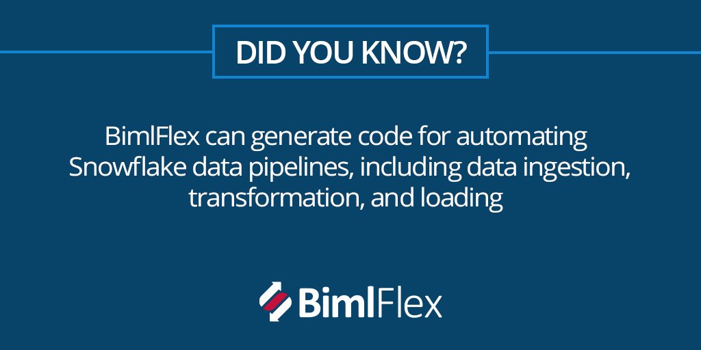 Did you know #BimlFlex can generate code for automating #Snowflake data pipelines, including data ingestion, transformation, and loading? #biml