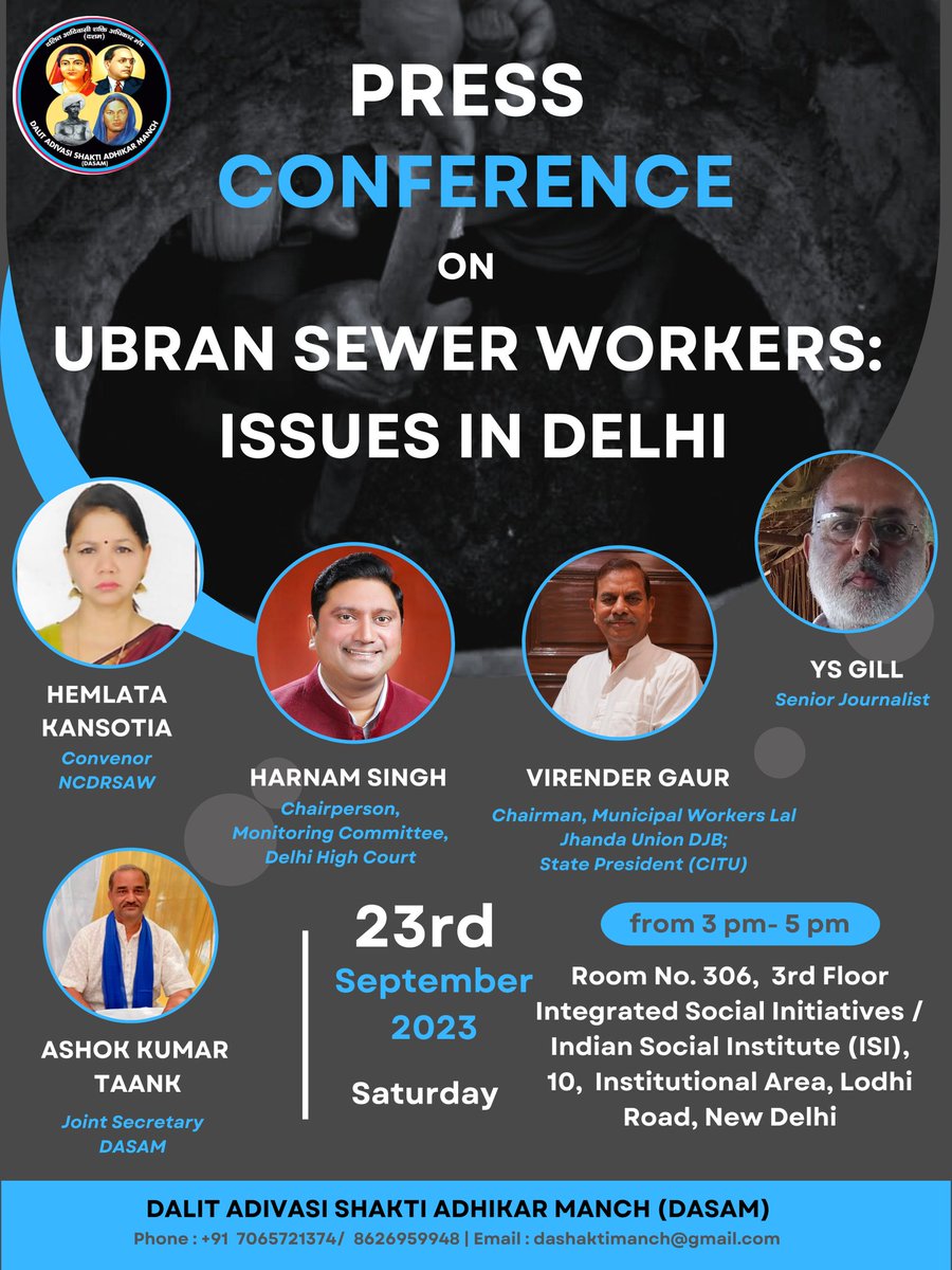 DASAM is organizing a press conference, inviting eminent experts from the field to highlight the grave issues of sewer/septic tank cleaning workers in Delhi &amp; to address the continuous harassment faced by DJB contractual workers.
#voiceofsewerworkers
#standwithsewerworkers
