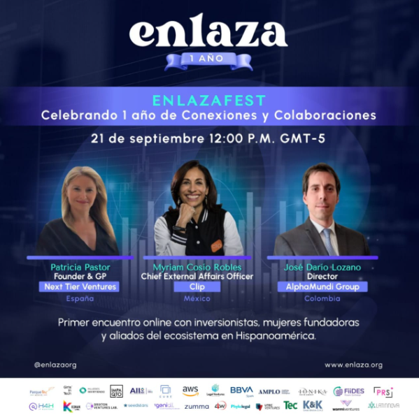 Enlaza Fest |  21 de septiembre | 📍 Zoom

Enlaza celebra un año de conexiones y colaboraciones en Hispanoamérica. 

Conecta con fundadoras, inversionistas y aliados del ecosistema durante sesiones de networking 1:1. 

👉 Registro: lu.ma/aniversarioenl…
