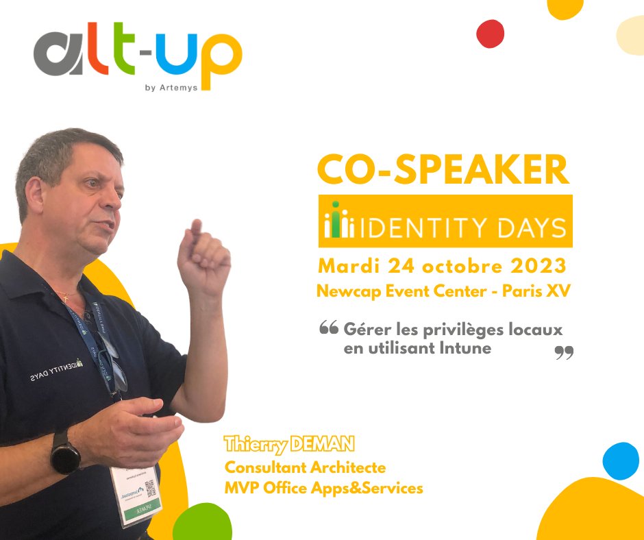 « Gérer les privilèges locaux en utilisant Intune ? »

Retrouvez Thierry, Consultant MVP, notre speaker alt-up, en binôme avec Jean-Sébastien DUCHÊNE, tous deux experts MVP, mardi 24 octobre 2023, lors de l’Identity Days, journée dédiée à la gestion des identités et des accès !