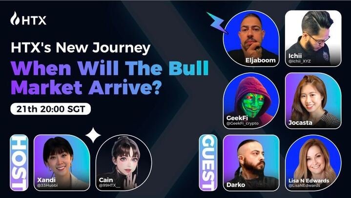 Twitter Space Alert 

200 USDT #Giveaway Shared!
🔁 RT  + ❤️  Like + Join Space

#HTX's New Journey - When Bulls?

🎤 <a href="/33Huobi/">33</a> @99HTX_

Guest:<a href="/Eljaboom/">Elja 🌋 🦍🔸</a> <a href="/GeekFi_crypto/">GeekFi</a> <a href="/LisaNEdwards/">❣️Lisa N Edwards❣️</a> <a href="/Ichii_XYZ/">Ichii.ron ELYMPICS✊ Butter DEEK OwO</a> <a href="/Crypto_Tonight/">Crypto Tonight</a> <a href="/JocastaDang/">Jocasta Dang</a>  
 
Set Reminder 👇  👇

x.com/i/spaces/1eaKb…
