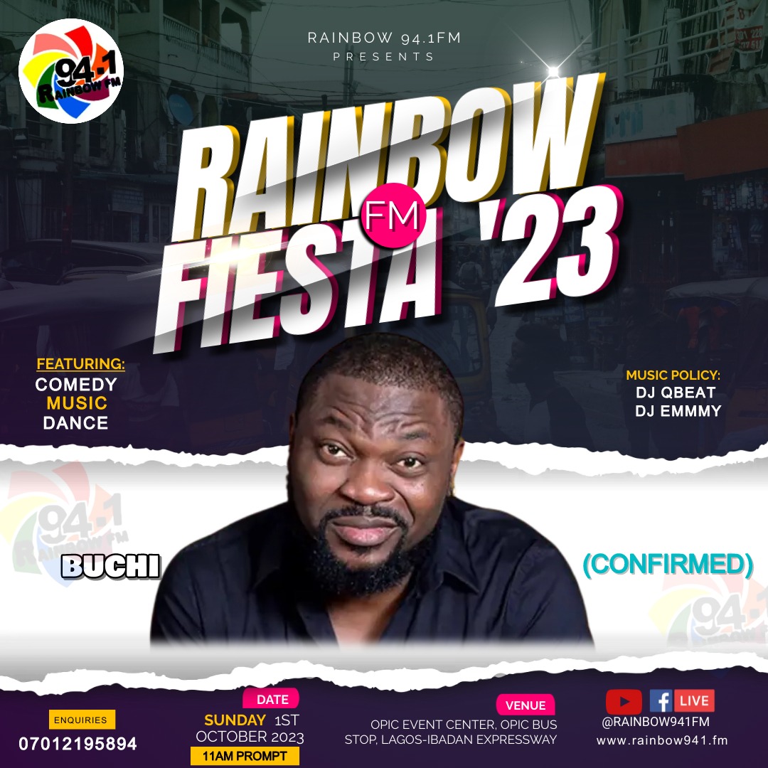 Rainbow941fm's tweet photo. RAINBOW FIESTA 2023!!!
UNLIMITED COMEDY, MUSIC AND DANCE WILL BE WELL SERVED
#bellashmurda #JusticeForMohbad #LilDurk #ZINONYMOUSSOUNDS #SammyLarry #Gistlover #Shallipopi #YhemoLee #entetainment #radio #DJSplash https://t.co/yaBcyIWHYF