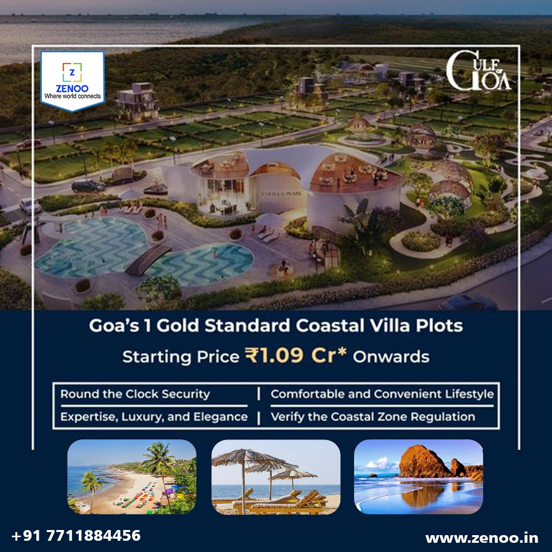 ZENOO719261821's tweet image. GULF OF GOA
GOA`S 1 GOLD STANDARD COASTAL VILLA PLOTS
STARTTING PRICE
RS - 1.09CR* onwards
ROUND THE CLOCK SECURITY
EXPERTISE, LUXURY,AND ELEGANCE
COMFORTABLE AND CONVENIENT LIFESTYLE
VERIFY THE COASTAL ZONE REGULATION
+91 7711884456
zenoo.in

#Zenoor #GOA #goaplot
