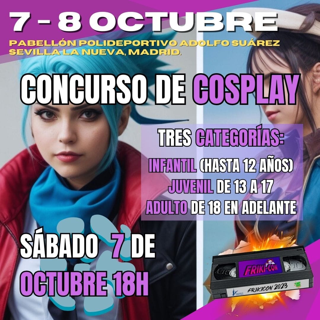 🚨 ¡ CONCURSO DE COSPLAY ESTA FRIKICON!
#Concurso de #Cosplay con tres categorías, infantil, juvenil y adulto 🐉
Temática libre, valoraremos el acabado final, proceso de trabajo y puesta en escena📢😜
¿Quién ganará? <a href="/AytoSLN/">Ayto. SevillaLaNueva</a> <a href="/DragonaTodd/">DragonaTodd</a> <a href="/KitsoftheCat/">Kits of the Cat 🖖🤖👽🚀🛸🇪🇺🇪🇸</a> <a href="/nivel_20/">Nivel20</a> <a href="/NarradorMaldito/">Narrador Maldito</a>