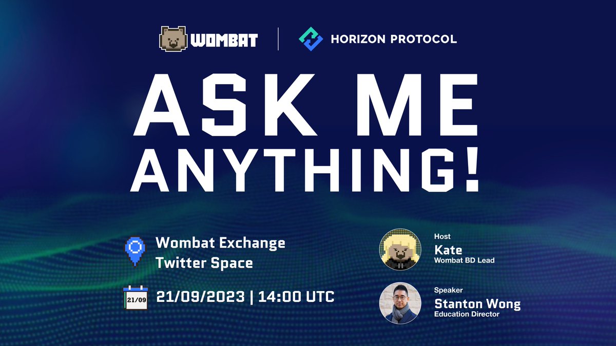 WombatExchange's tweet photo. 🫵🏻 Get ready for an exciting AMA night with @HorizonProtocol 

Join our Twitter Space on 21 Sep at 14:00 UTC where Horizon will reveal details about their new $zUSD and $zBNB pools.

You won't want to miss this - mark those calendars and set your alarms! ⏰🔥 https://t.co/yNonHKoam8