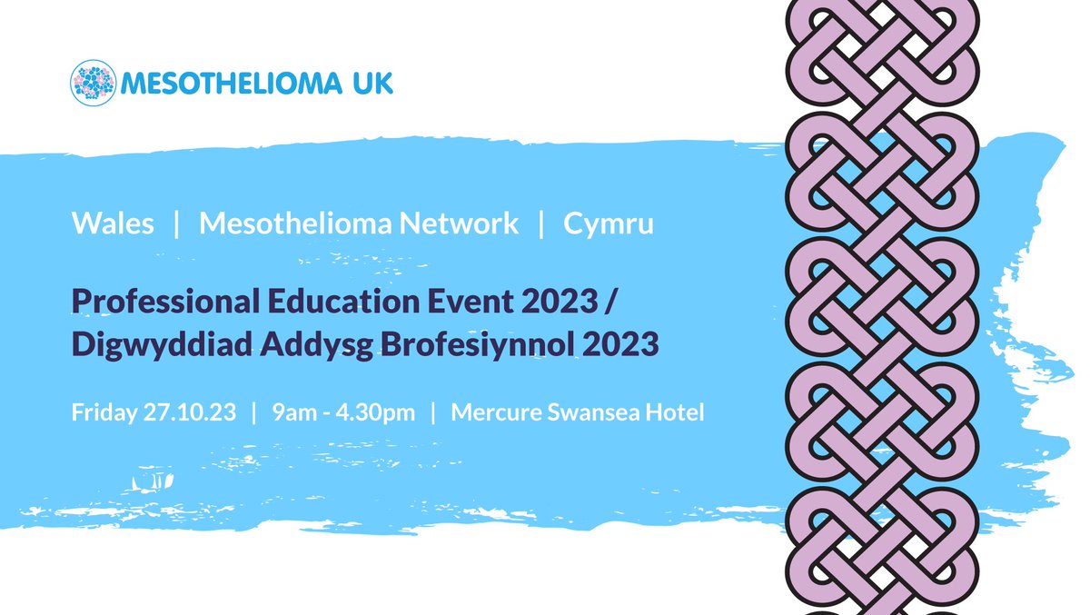 We are hosting our first Mesothelioma Network Cymru educational event for professionals in Wales.

The event will be held on Friday 27 October 2023 at the Mercure Swansea Hotel. The event is free to attend and you can register for tickets at mesothelioma.uk.com/event/wales-pr…
