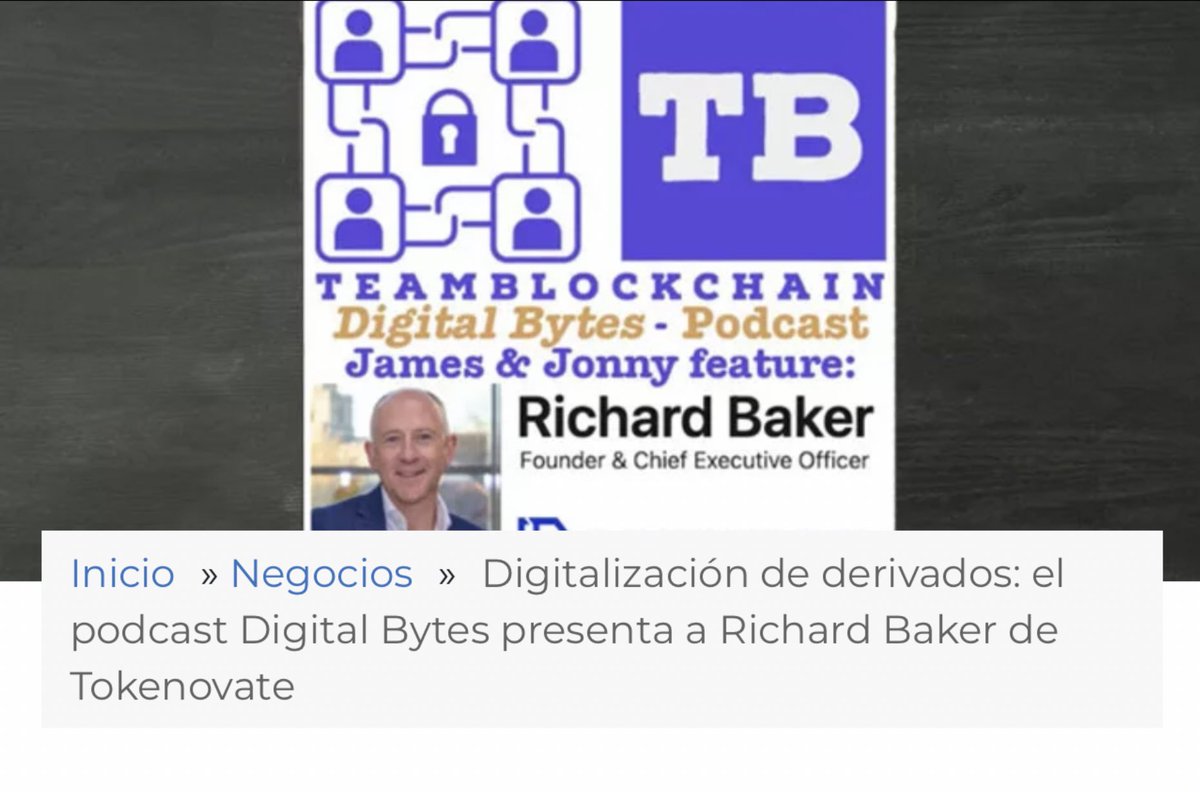 BlogueroDigital's tweet photo. 🔝 En este episodio del Podcast de Digital Bytes,
Richard Baker, @baker_richardj recuerda su entrada en el mundo #blockchain y #Bitcoin;
La 1ª fase de Internet
y el objetivo de su empresa #Tokenovate:
Digitalización de derivados.

#CoinGeek
@RebeccaLiggero
https://t.co/INj6q0UYjT https://t.co/u0WFhzLwbg