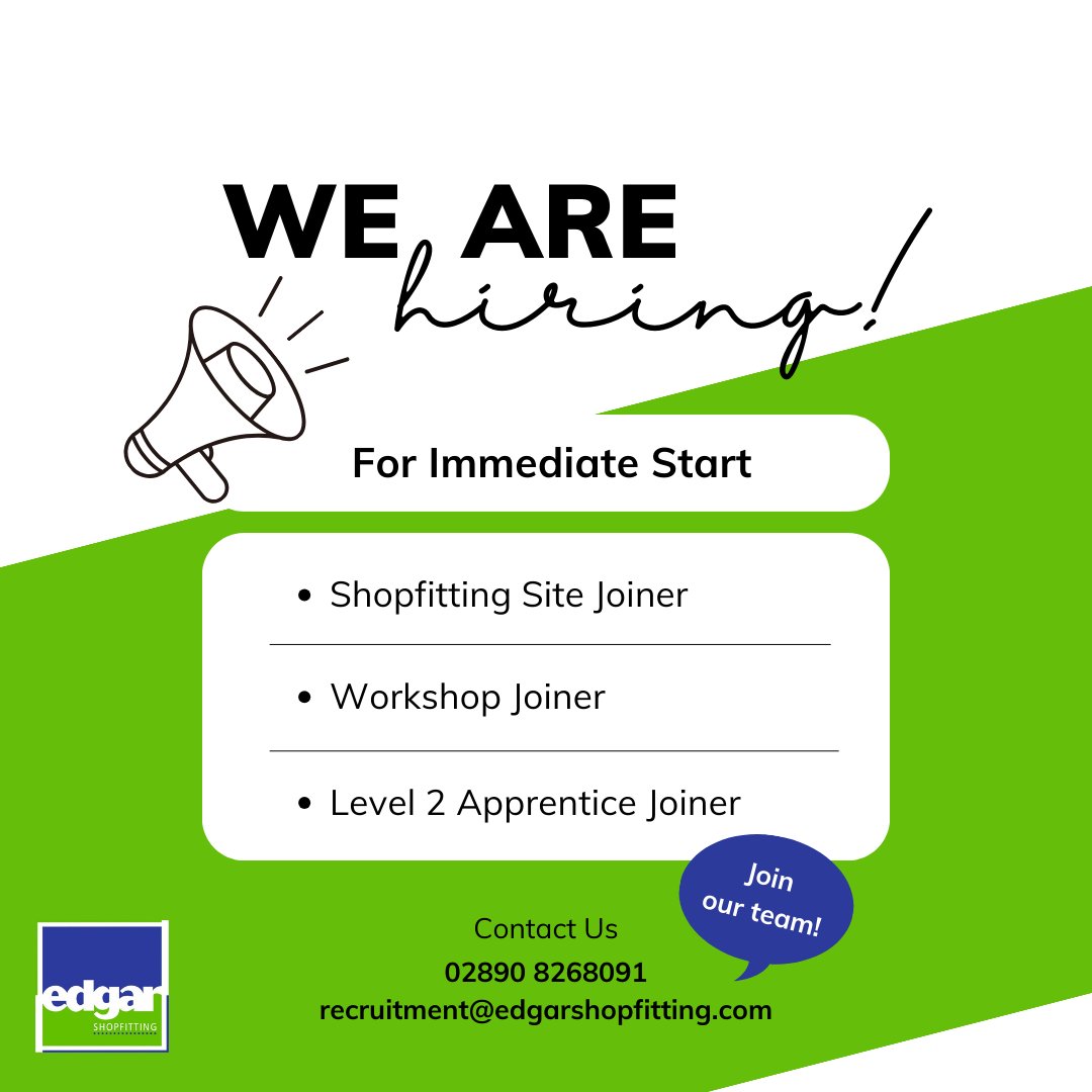 𝙅𝙤𝙞𝙣𝙚𝙧𝙨 𝙒𝙖𝙣𝙩𝙚𝙙
 
Immediate starts available for Shopfitting Site Joiners, Workshop Joiners and Level 2 Apprentice Joiners
 
Get in touch to find out more!
 
Telephone - 02890 826801
 
 #EdgarShopfittingLimited #wearehiring #joiners