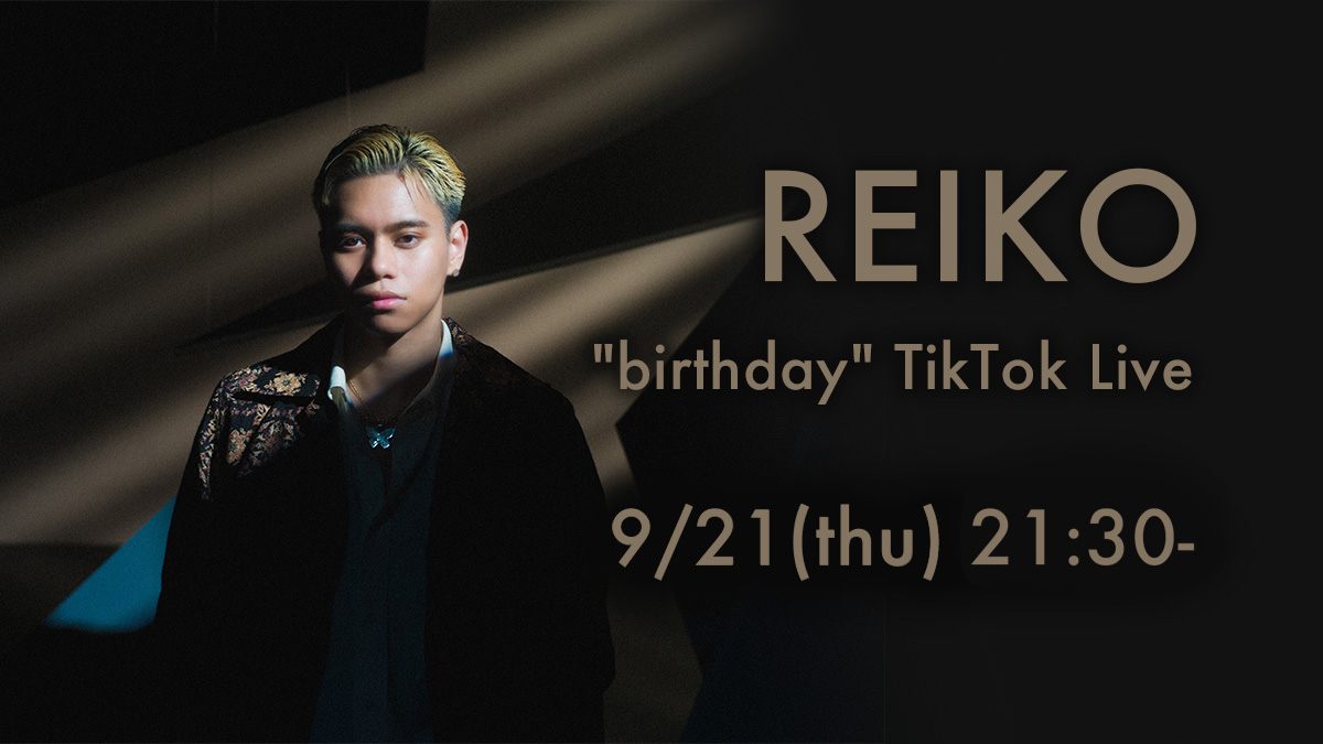 reiko__official's tweet photo. 《Staff》

#REIKO
"birthday" TikTok Live

当初予定しておりました開始時間(20:30)から変更となりました🙇
前日のお知らせとなり申し訳ございません。

9/21(木) 21:30-予定
https://t.co/joCB24bPQ7

※生配信のため時間が変更となる場合がございます。 https://t.co/2QU0cozypo