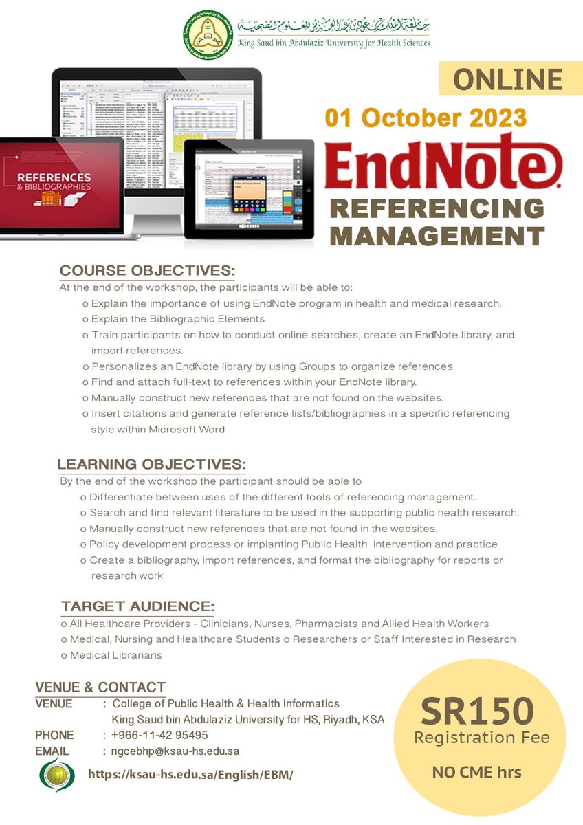 Book your seat now for  " Endnote Reference Management" 
 On 1 October 2023.  online 

 Registration is thru: events.ksau-hs.edu.sa   

 for inquiries email: ngcebhp@ksau-hs.edu.sa   #KSAUHS #ksauhs #mngha #كساو