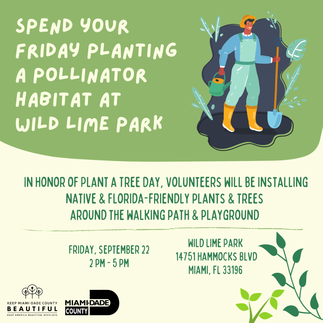 MiamiDadeParks's tweet photo. This Friday, volunteers are invited to #PlantATreeDay! Help install hundreds of pollinator-friendly plants. These native species will support pollinators &amp; increase biodiversity in the community. Community service hours letters are provided.  Register on Park Link. https://t.co/egouNlPU14