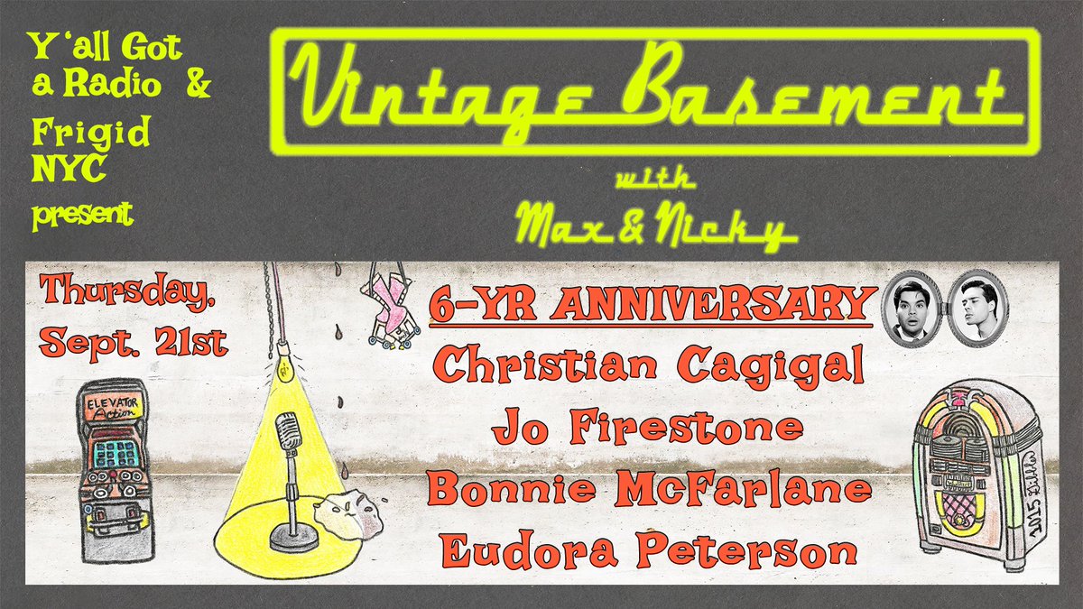 NYC, TOMORROW NIGHT, Vintage Basement celebrates its 6-YR ANNIVERSARY! Join us as we entertain your socks off with a lineup of hilarious and talented all-star comics and performers. Tix at frigid.nyc/event/6897:500… See you tomorrow night with our best suits on!
