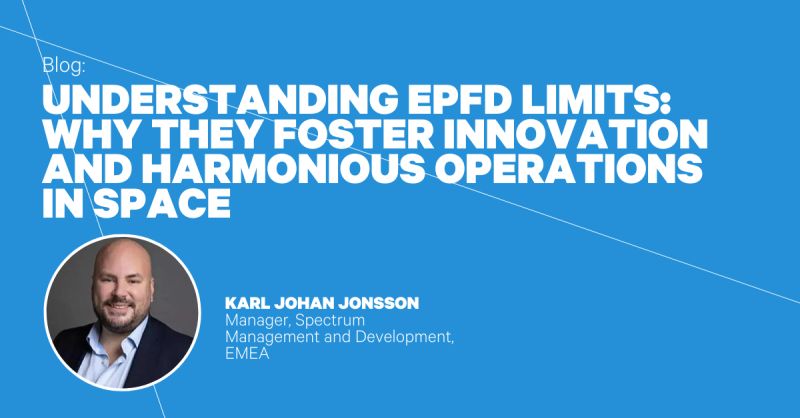SES_Satellites's tweet image. #EPFD limits facilitate a dynamic market environment while ensuring interference-free operations for all #satellite systems. 

SESer Karl Jonsson discusses why it is important to uphold these limits to foster a thriving and sustainable #space environment: ow.ly/87j550PNVu9