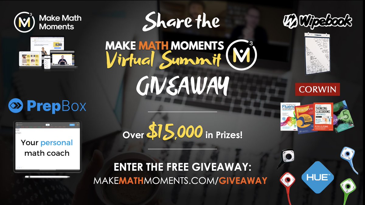 More Prizes Added to The 'SHARE THE SUMMIT' Giveaway! Win over $15,000 in 'mathemagical' prizes. The more you share, the more chances you have to win! Learn more here: makemathmoments.com/giveaway #mathchat #mathteachers #mathsteacher #MTBoS #iteachmath #edchat #edtech