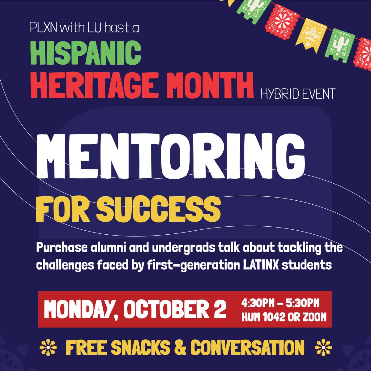 Mentoring for Success A Focus on First-Generation LatinX Students October 2 | 4:30pm | Hybrid (on campus and Zoom) Join us for a conversation about connecting first gen LatinX students with mentors for success while at Purchase and after college. purchase.edu/calendar/event…