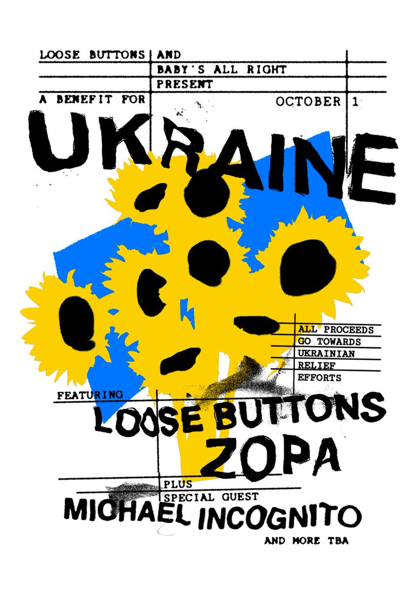 Loose Buttons (@loosebuttonsnyc) on Twitter photo Coming up on our Ukraine benefit show at <a href="/BabysAllRight/">Baby's All Right</a> with ZOPA and <a href="/allergictocats2/">Michael Incognito</a> - Sunday Oct 1 - all proceeds benefit organizations helping those fighting in Ukraine - tickets: wl.seetickets.us/event/A-Benefi… Coming up on our Ukraine benefit show at <a href="/BabysAllRight/">Baby's All Right</a> with ZOPA and <a href="/allergictocats2/">Michael Incognito</a> - Sunday Oct 1 - all proceeds benefit organizations helping those fighting in Ukraine - tickets: wl.seetickets.us/event/A-Benefi…