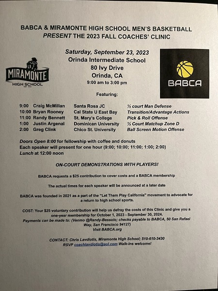 HaroldAbend's tweet photo. This Saturday there's a Coaches Clinic sponsored by the Bay Area Basketball Coaches #BABCA & @MiramonteHS at Orinda Intermediate..keynote presenter is @saintmaryshoops head coach Randy Bennett..what a great opportunity @DarrenSabedra @MitchBookLive @coachrandal33 @RonMFlores https://t.co/peMoatTOnt