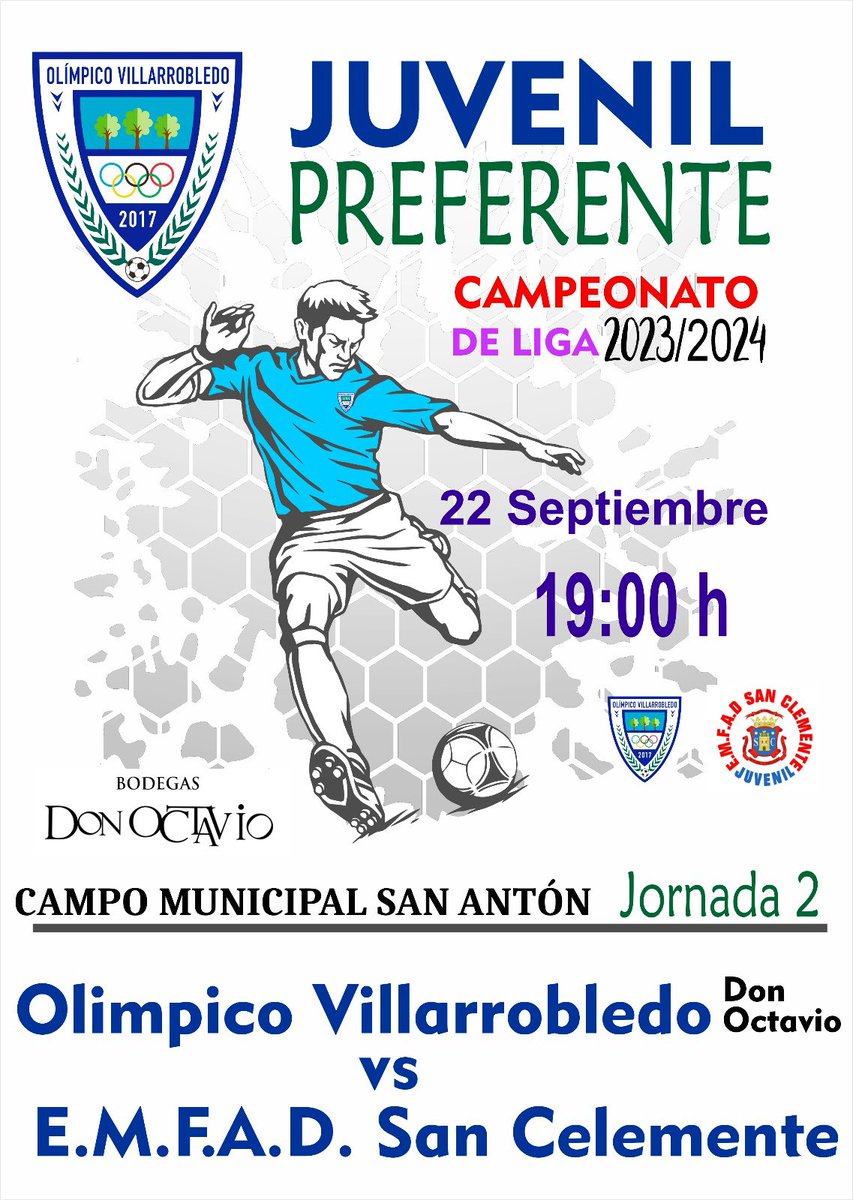 OlimpicoVdo's tweet photo. 🏆LIGA JUVENIL PREFERENTE.

🏘 Derbi comarcal

⚽ Olimpico Villarrobledo Don Octavio
🆚
⚽@EMFADSanClemen1

📅 Viernes, 22 de septiembre de 2023
⏰19:00 Horas

🏟 Municipal San Antón

Jornada 2 https://t.co/WY9egKQPtH
