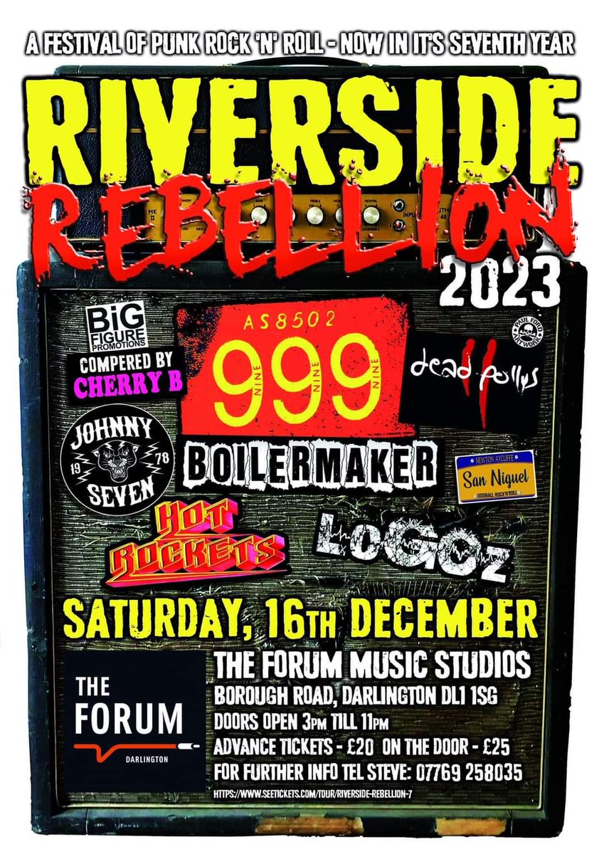 LoGOz_UK's tweet photo. A cool date for the diary @LoGOz_UK last gig of 2023 Saturday December 16th at #TheForum #Darlington for #RiversideRebellion7: #999Band #Boilermaker #JohnnySeven @DeadPollys #LoGOz #HotRockets #SanNiguel Ad £20 with #BigFigureMusicEvents 🙏🤘🎸🎸🎸🥁 🎄 @PeeshNE63 @PaulLoGOz https://t.co/xRGSLLuF9y