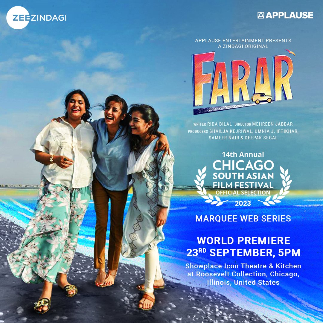 The leading ladies of #Farar are now reaching a different shore and making waves! Catch the World Premiere of Farar as a Marquee Web Series at the Chicago South Asian Film Festival in 2023. #Farar #CSAFF23 #CSAFF2023 @mehreenjabbar @IftikharUmnia @shailjaofficial @nairsameer