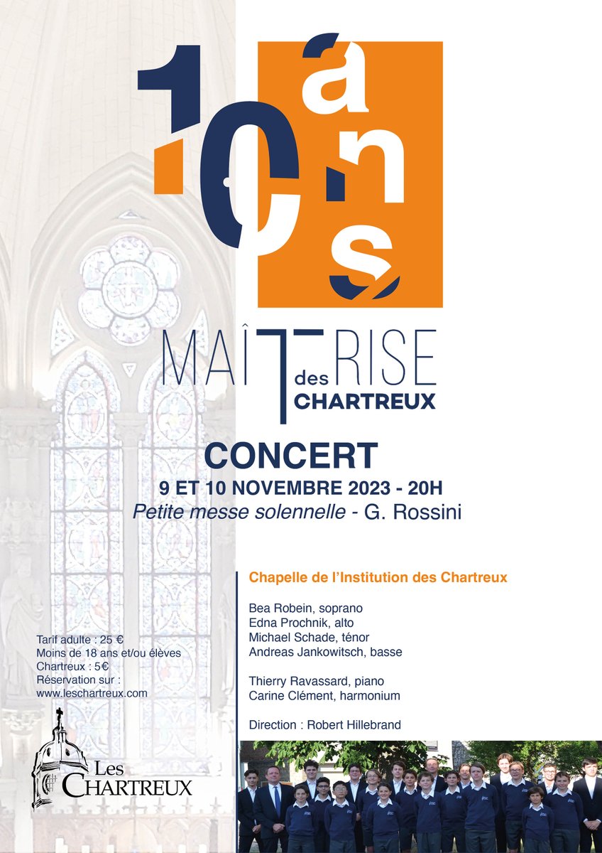 LesChartreux's tweet photo. Réservez vos places pour fêter les 10 ans de la Maîtrise @LesChartreux les 9 et 10 novembre : https://t.co/eTClB2J2SL
Au programme : la Petite messe solennelle de Rossini avec Thierry Ravassard au piano et solistes de marque.

Plus d'infos : https://t.co/14MT1FfbVm https://t.co/IMTakxCZPF