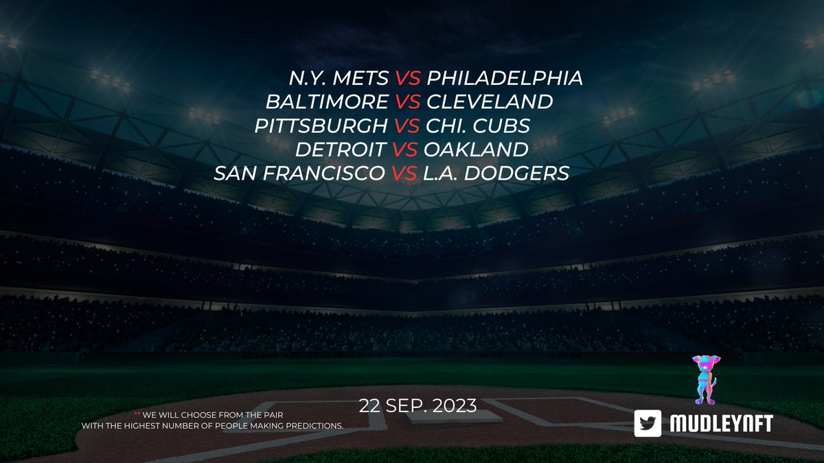 MudleyNFT's tweet photo. 📢MudleyNFT daily prediction is now open!! 
- RT and comment your prediction include #mudleydaily in your comment before 21 SEP 2023 11.59 AM(UTC+7) and wait for the good news. 

📌This event is restricted to MudleyNFT owners only. #mudleynft #BaseBall https://t.co/Q66EzDvfwt