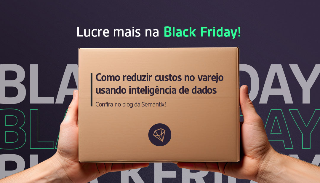 Semantixai's tweet photo. 💎 Para o seu varejo ter sucesso, você sabe o segredo: reduzir custos e aumentar os lucros.

🛒 E com a proximidade da Black Friday, você já deve ficar de olho em como fazer isso estrategicamente.

👉 Confira as dicas no blog! https://t.co/ldLVhxnZ0c https://t.co/IlAIHWiaBl